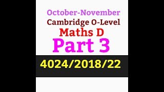 Download lagu Maths D 2018/Oct-Nov/22/4024/Part 3 mp3 Download lagu Maths D 2018/Oct-Nov/22/4024/Part 3 mp3