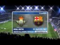 ligaBBVA : Betis Séville - FC Barcelone