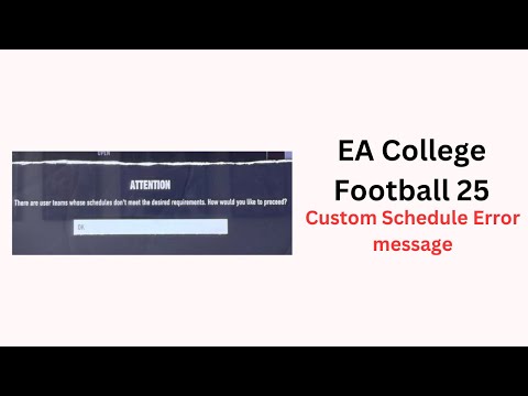 Cfb 25 Custom Schedule Error