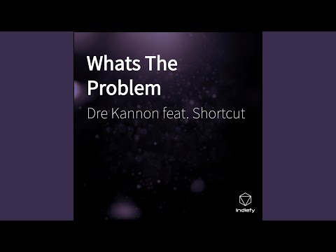 Whats The Problem
