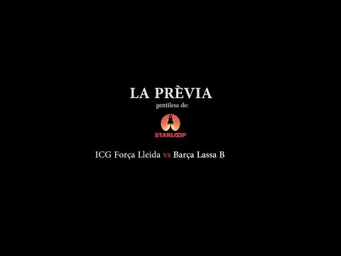 ICG Força Lleida vs Barça Lassa B (jornada 27 LEB Oro)
