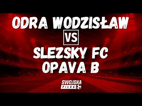 SPARING: Odra Wodzisław Śląski 🆚️ Slezsky FC Opava B (bramki)