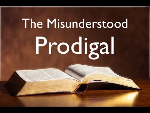 What the Bible REALLY says about the Prodigal Son