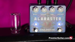 Video thumbnail for Review Demo - Stomp Under Foot Alabaster by Premier Guitar