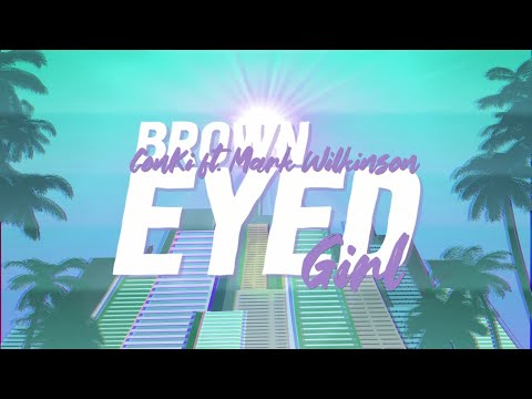 ConKi - Brown Eyed Girl (Lyrics) ft. Mark Wilkinson