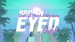 ConKi - Brown Eyed Girl (Lyrics) ft. Mark Wilkinson