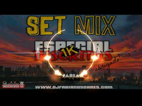 SET MIX ESPECIAL 1K INSCRITOS - DANCE COMERCIAL - DJ FABIANO SOARES