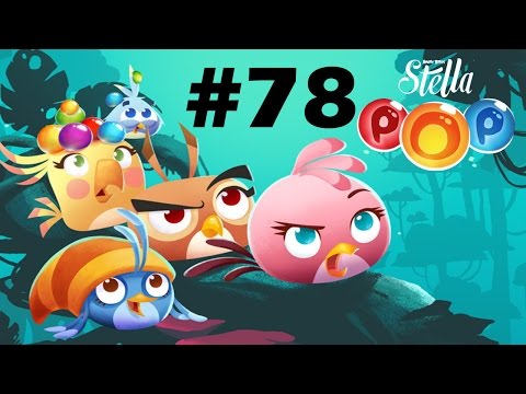 ANGRY BIRDS STELLA POP LEVEL-78 WALKTHROUGH FOR ANDROID