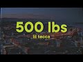 Lil Tecca 500lbs Lyrics