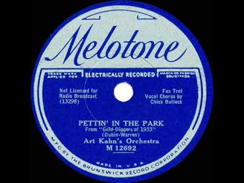 1933 Gene Kardos (as ‘Art Kahn’) - Pettin’ In The Park (Chick Bullock, vocal)