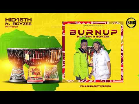 My Woman | Hid 16th ft. Boyzee | Official Audio