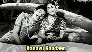 Kanavu Kandaen - S S Rajendran S Varalakshmi - Siv