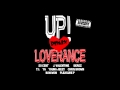 LoveRance - Up (Remix) (feat. 50 Cent, J. Valentine, Derez, T.I., YG, Young Jeezy & Chris Brown)