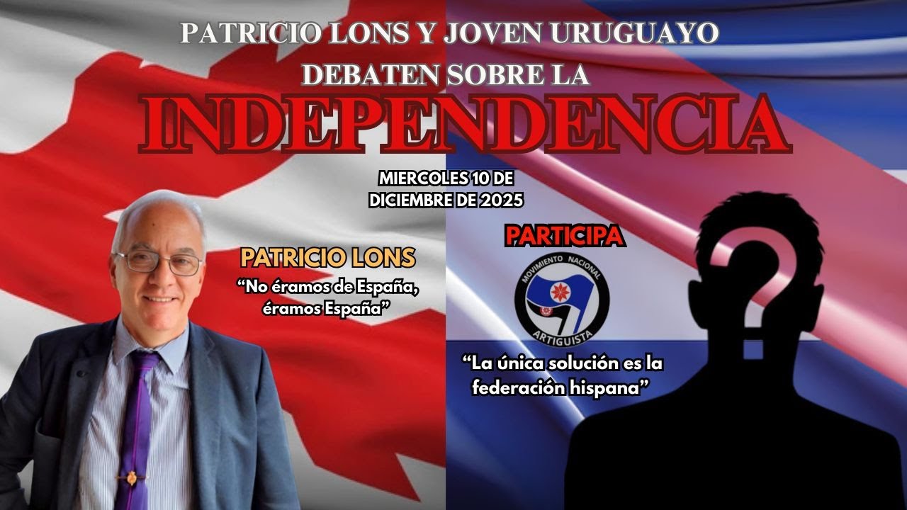 Patricio Lons debate con joven uruguayo si la independencia de América fue buena o nos perjudicó