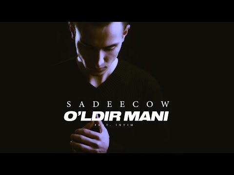SADEECOW - O'LDIR MANI FEAT. INTIM ( UZRAP )