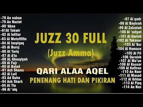 Murotal Al Quran Juz 30 (Juz Amma) Merdu - NEW beautiful Quran recitation BY ALAA AQEL