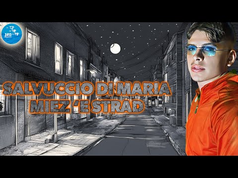 Salvuccio Di Maria - Miez 'e strad ( Seamusica Official )