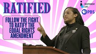 The Fight to Add Gender Equality Into the Constitution | Ratified | Independent Lens Trailer | PBS