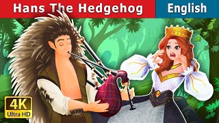Hans the Hedgehog | Stories for Teenagers | @English Fairy Tales