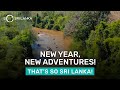 New Year New Adventures So Sri Lanka