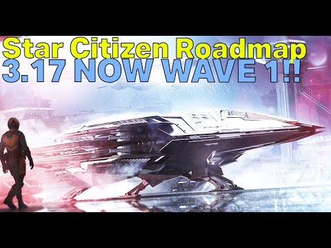 Alpha 3.17 IS HERE! - PTU Wave 1, MISC Hull A COMMITTED, RSI Scorpius 3.17.x | Star Citizen Roadmap