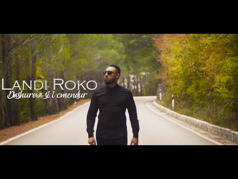 Landi Roko - Dashurova si i cmendur
