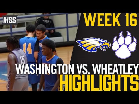 High Stakes Showdown: Washington vs Wheatley Basketball Highlights