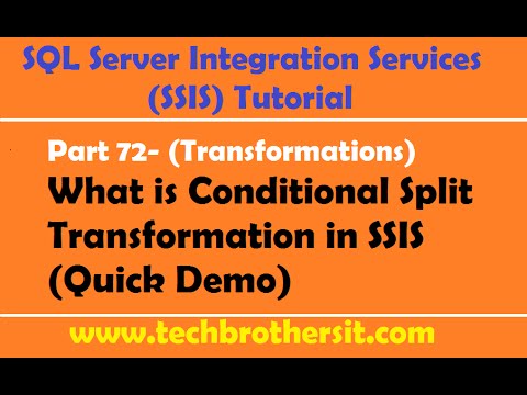 SSIS Tutorial Part 72- What is Conditional Split Transformation in SSIS (Quick Demo)