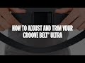 How to adjust and trim your Groove Belt Ultra