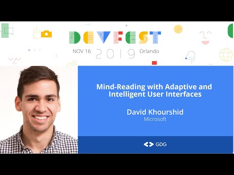 David Khourshid - Mind Reading with Adaptive and Intelligent User Interfaces