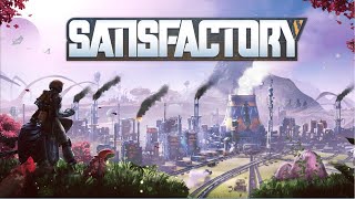 【サティスファクトリー】工場ゲームだって(お試し雑談)