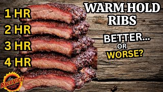 Does Holding Ribs Ruin Them? 4 Slabs, 4 Hold Times, Real Results