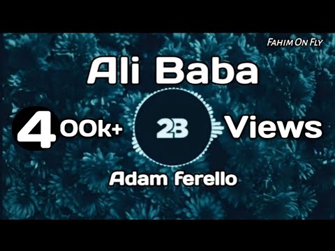 Adam ferello Alibaba (Original Remix).