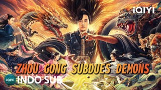Download lagu 【INDO SUB】Zhou Gong Subdues Demons | Fantasi/Aksi/Percintaan | iQIYI Film Tiongkok mp3