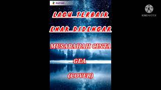 Download lagu MUHASABAH CINTA | GEA COVER (LAGU TERBAIK) mp3 Download lagu MUHASABAH CINTA | GEA COVER (LAGU TERBAIK) mp3