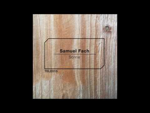 Samuel Fach - Sonne (Original Mix)