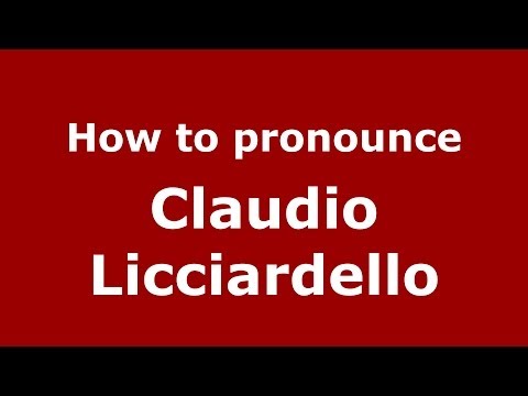 How to pronounce Claudio Licciardello (Italian/Italy)  - PronounceNames.com
