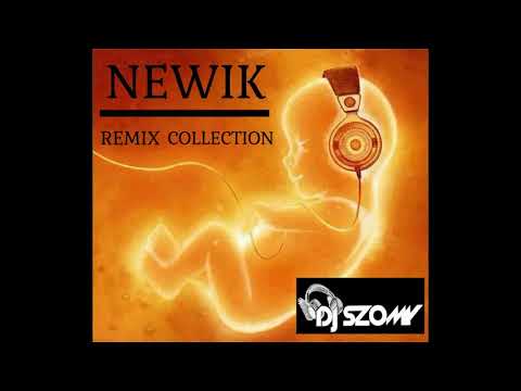 Dj Szomy -  Newik Remix Collection