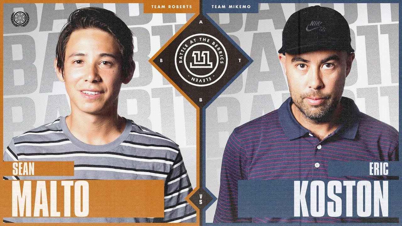 BATB 11: Eric Koston vs Sean Malto