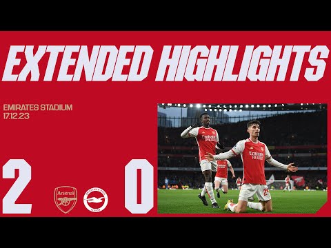 EXTENDED HIGHLIGHTS | Arsenal vs Brighton & HA (2-0) | Gabriel Jesus, Kai Havertz
