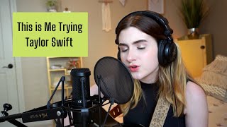 This Is Me Trying - Taylor Swift | Cover by Rini K