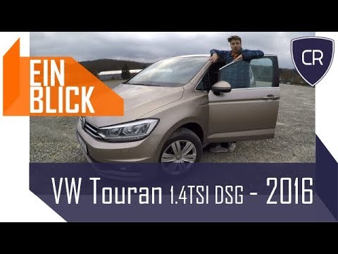 VW Touran 1.4TSI DSG 2016 - Der VW unter den Vans? Vorstellung, Test & Kaufberatung