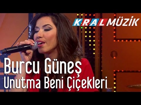 Burcu Güneş - Unutma Beni Çiçekleri (Kral Pop Akustik)