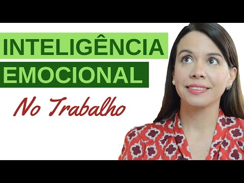#Liderança - Inteligência Emocional no Trabalho
