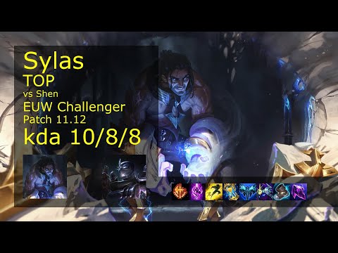 Sylas vs Shen Top - EUW Challenger 10/8/8 Patch 11.12 Gameplay