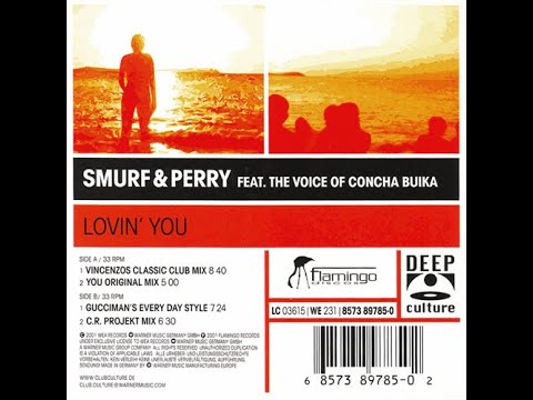 Smurf & Perry ft. The voice of Concha Buika - Lovin' You - Gucciman's Everyday Style mix (B1)