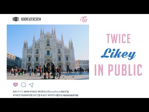 [KPOP IN PUBLIC] BORN EATER - TWICE (트와이스) "Likey" Dance Cover