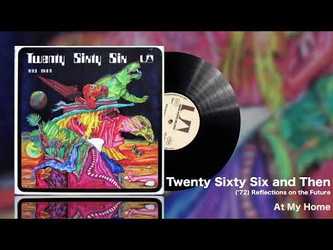 🇩🇪 Twenty Sixty Six and Then– (’72) Reflections on the Future : Forgotten Progressive Rock Gems #166