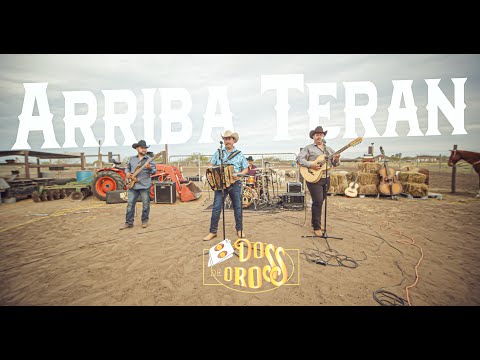 DOS DE ORO ARRIBA TERAN HUAPANGO