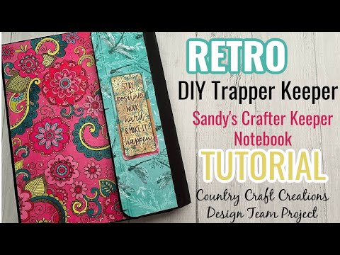 RETRO Trapper Keeper DIY |Sandy's Crafter Keeper  Tutorial | Country Craft Creations
